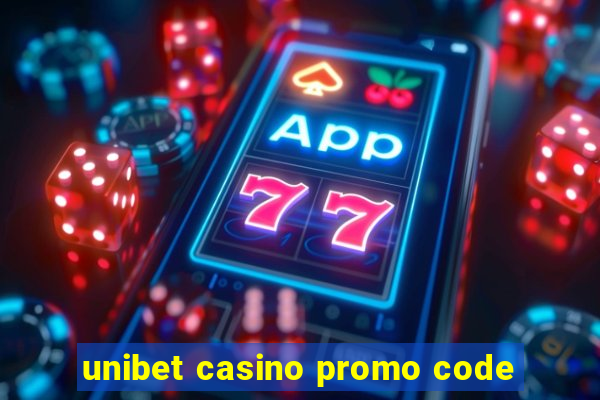 unibet casino promo code