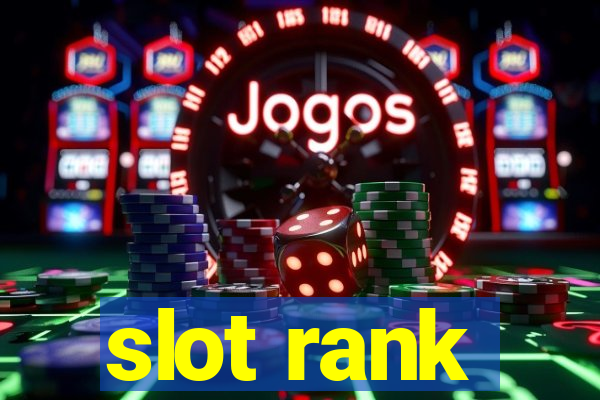 slot rank