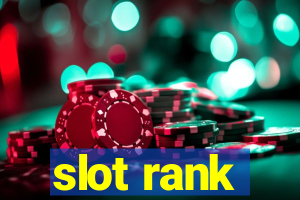 slot rank