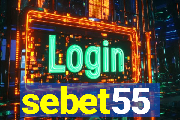 sebet55