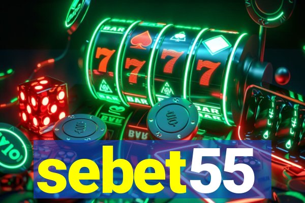 sebet55