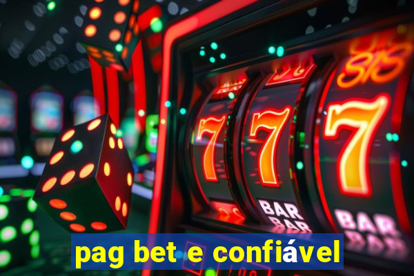 pag bet e confiável