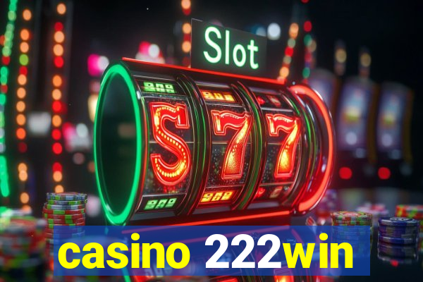 casino 222win