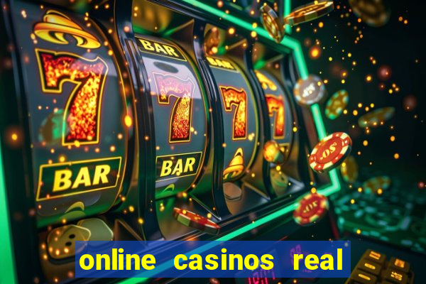 online casinos real money usa