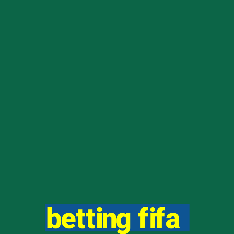 betting fifa