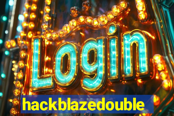 hackblazedouble