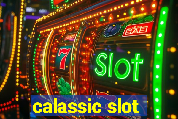 calassic slot