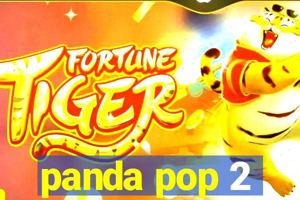 panda pop 2