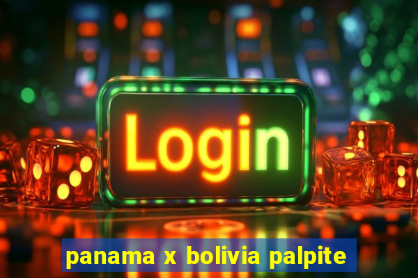 panama x bolivia palpite