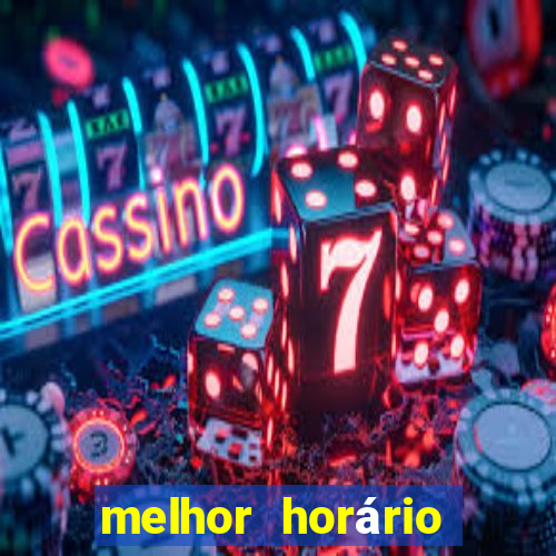 melhor horário para jogar fortune dragon hoje