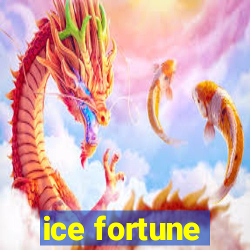 ice fortune