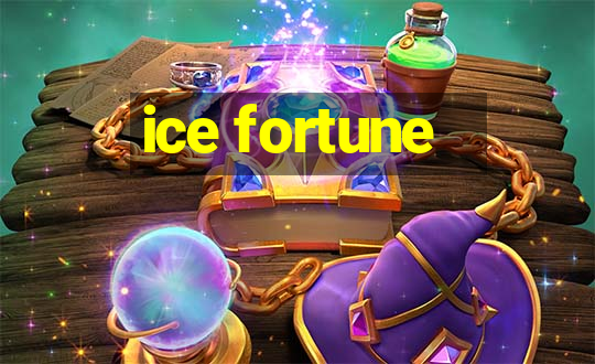 ice fortune