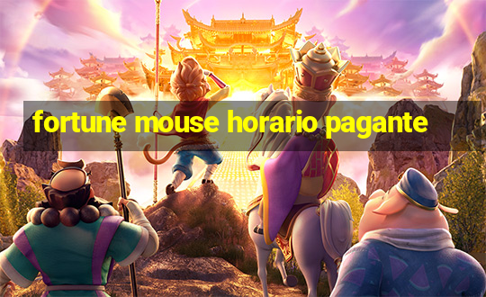 fortune mouse horario pagante