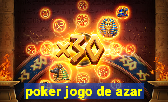 poker jogo de azar