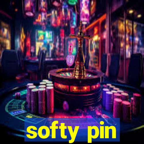 softy pin