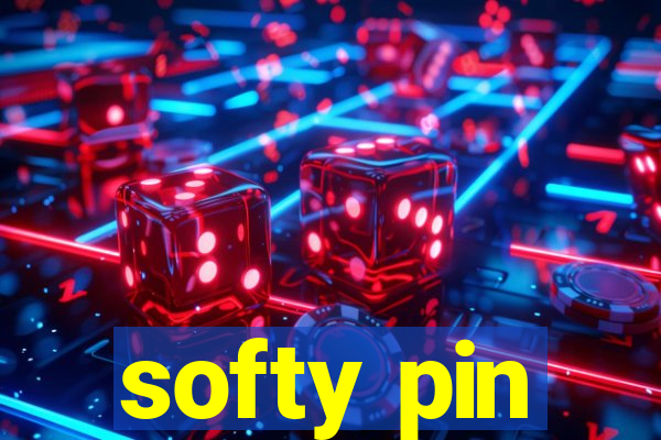 softy pin