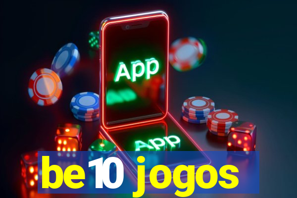 be10 jogos