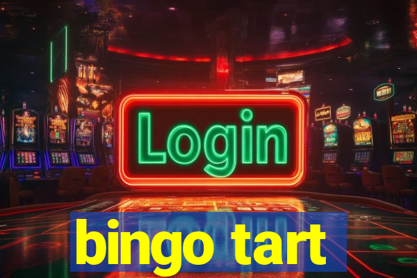 bingo tart