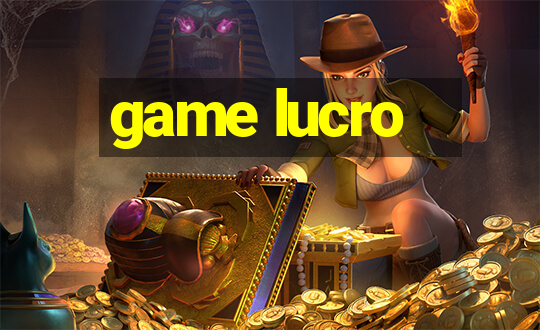 game lucro