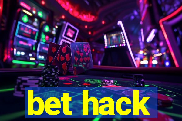 bet hack