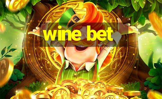 wine bet