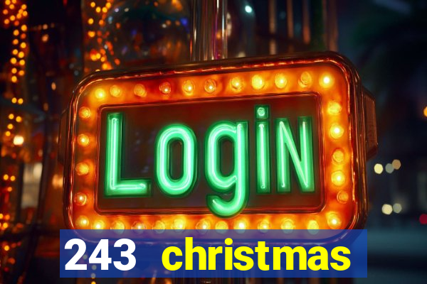 243 christmas fruits slot