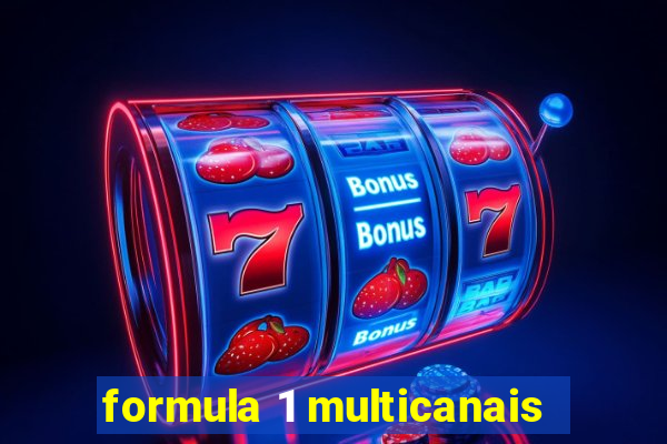 formula 1 multicanais