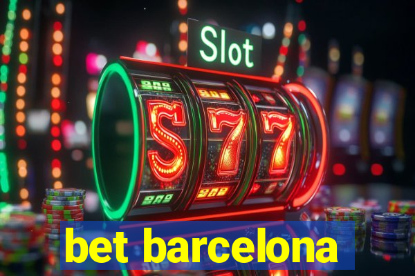 bet barcelona