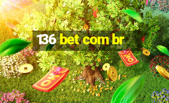 136 bet com br