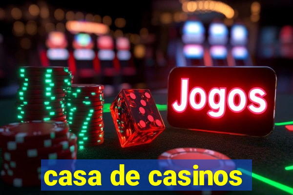 casa de casinos