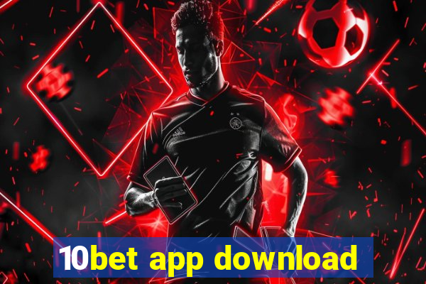 10bet app download