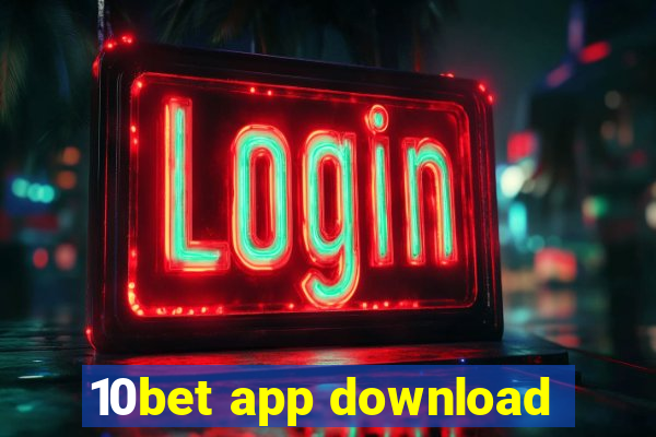 10bet app download