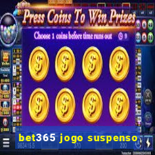 bet365 jogo suspenso