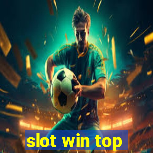 slot win top