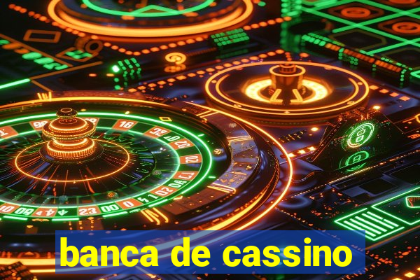 banca de cassino