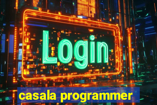 casala programmer