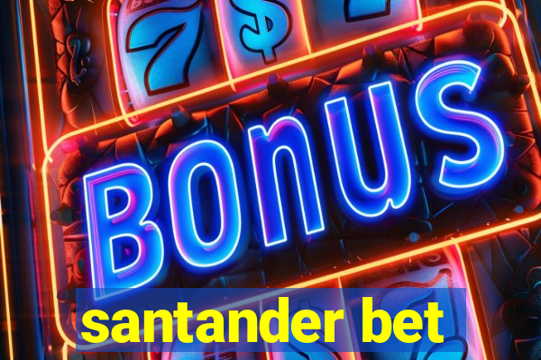 santander bet