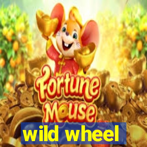 wild wheel