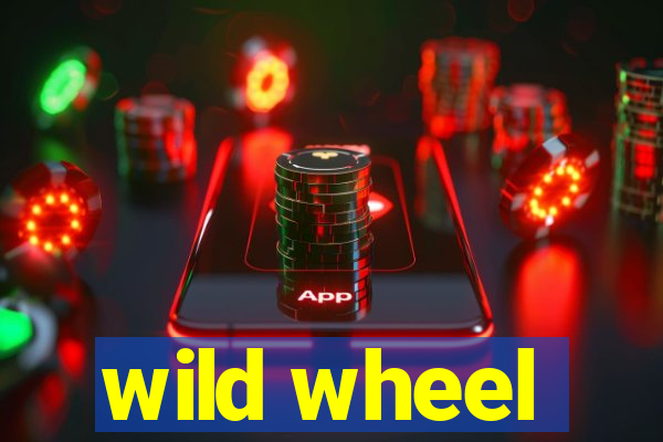 wild wheel