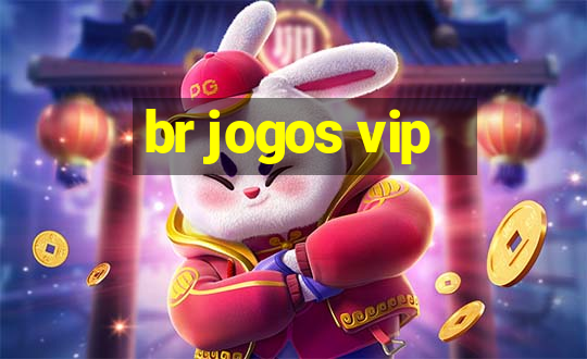 br jogos vip