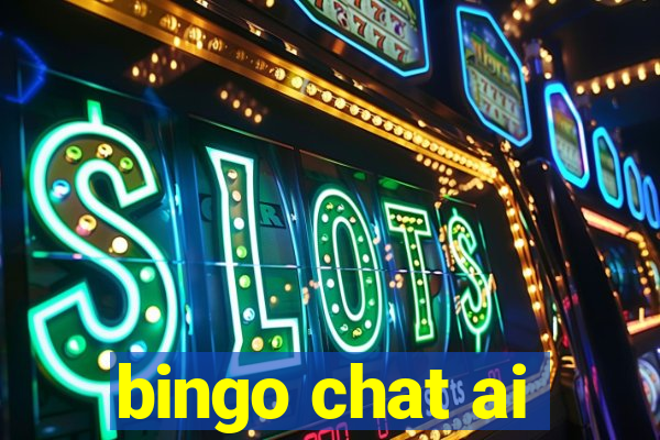 bingo chat ai