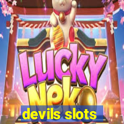 devils slots