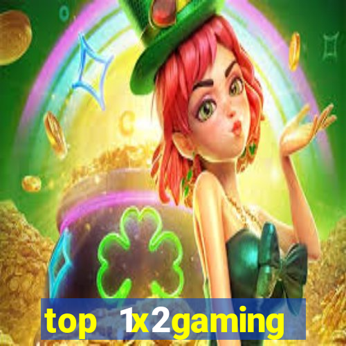 top 1x2gaming online slot sites