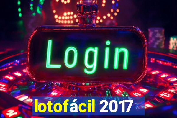 lotofácil 2017