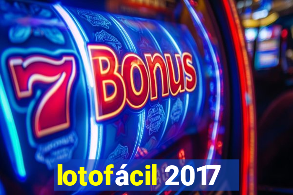 lotofácil 2017