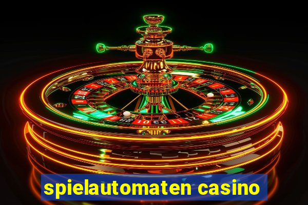 spielautomaten casino