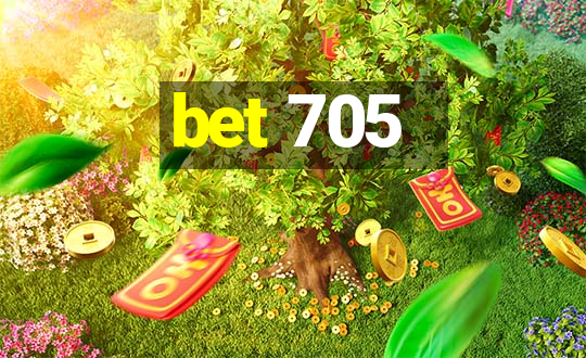 bet 705