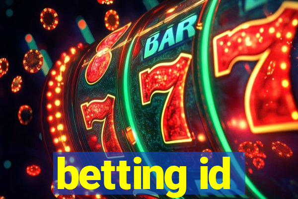 betting id