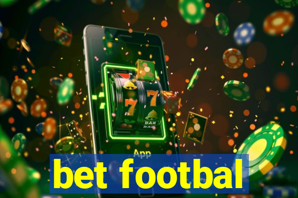 bet footbal