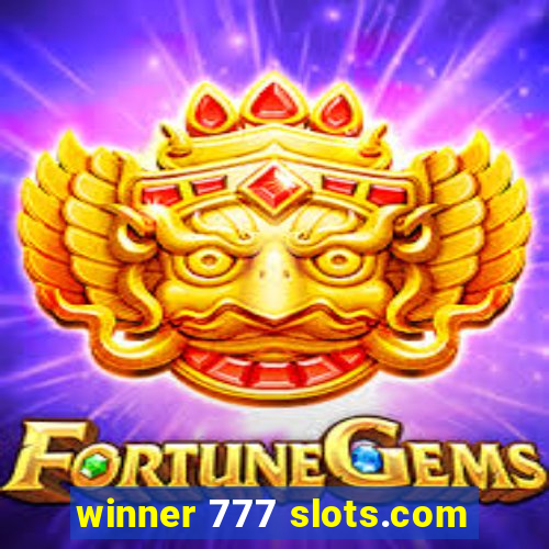 winner 777 slots.com